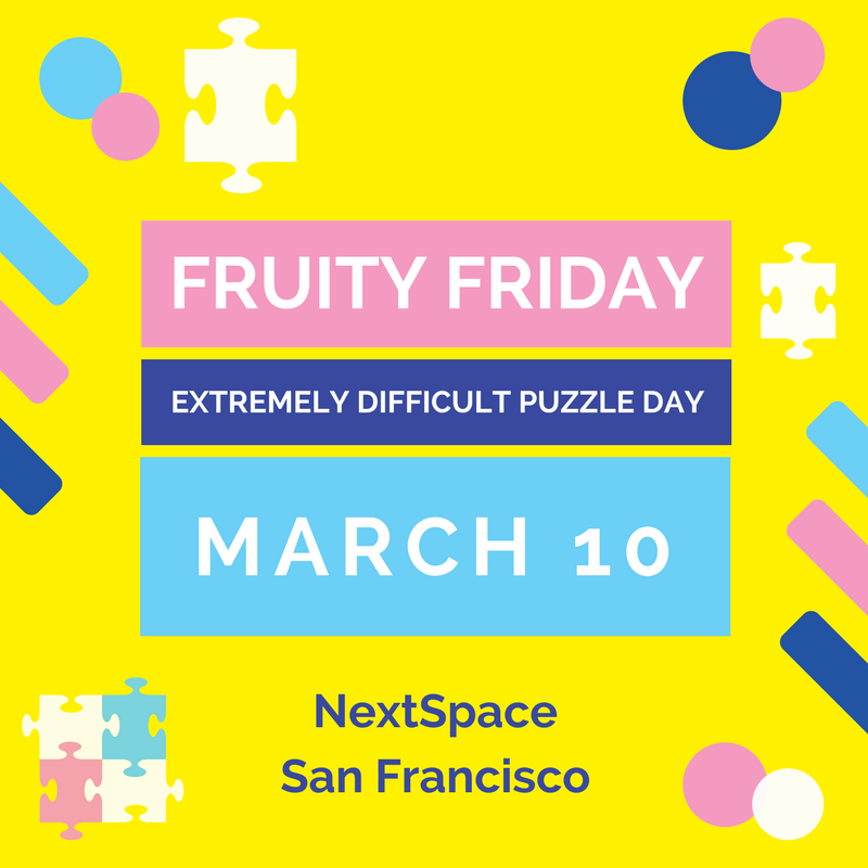 Fruity Friday & Extremely Difficult Puzzle Day